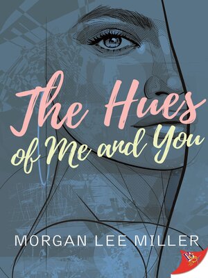 cover image of The Hues of Me and You